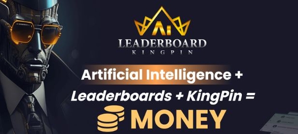 How you can unleash your full potential with AI Leaderboard Kingpin: Start earning without any experience.